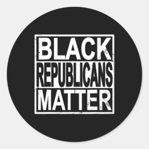 Black Republicans Problem Conservative Black Votes Classic Round Sticker