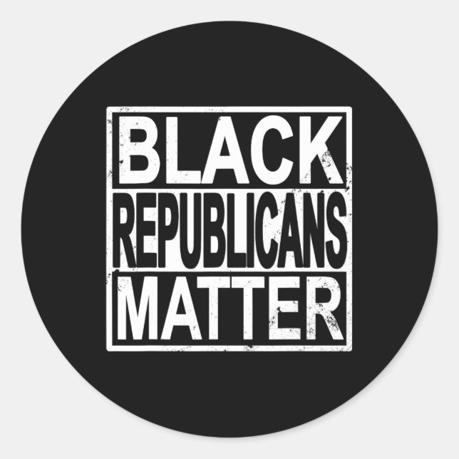 Black Republicans Problem Conservative Black Votes Classic Round Sticker (Front)