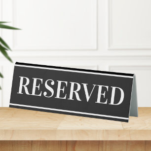 Black Reserved Table Sign