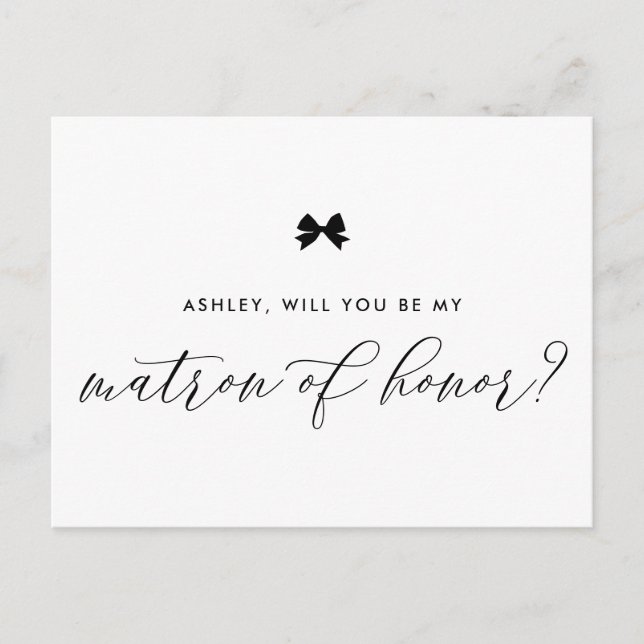Black Ribbon Bow Will You Be My Matron of Honour Postcard (Front)