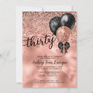 Black Rose Gold Balloon Bow Glitter 30th Birthday Invitation