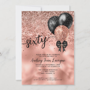 Black Rose Gold Balloon Bow Glitter 60th Birthday Invitation