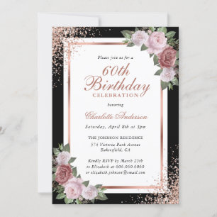 Black Rose Gold Blush Pink Floral 60th Birthday Invitation