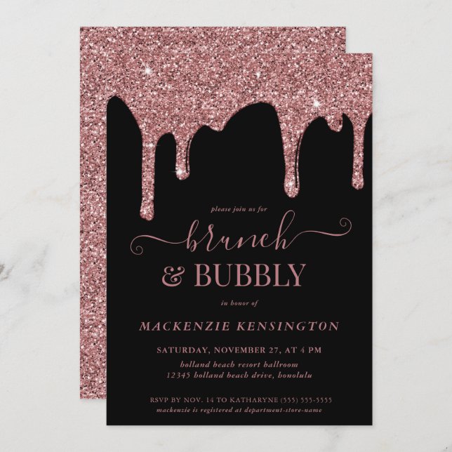Black Rose Gold Glitter Drips Brunch Bubbly Invitation (Front/Back)