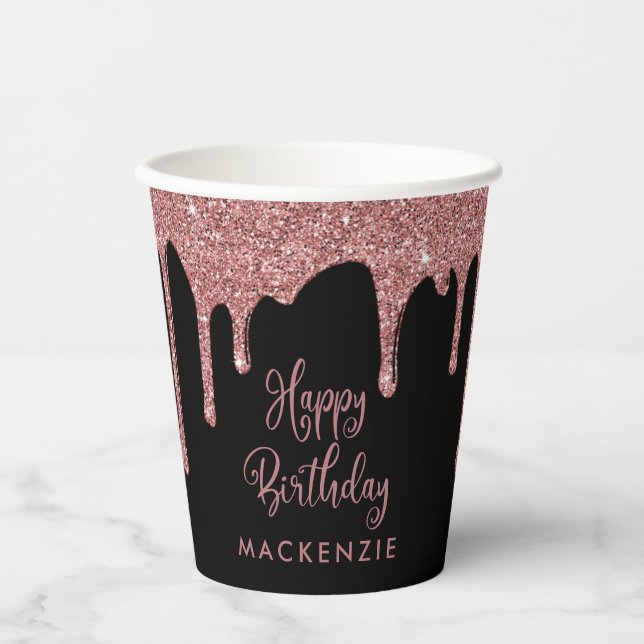 Black Rose Gold Sparkle Glitter Drips Birthday Paper Cups (Front)