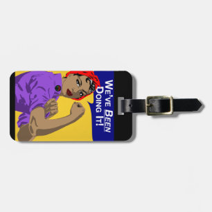 Black Rosie-Weve Been Doing It Luggage Tag