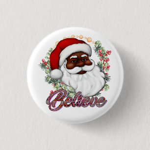 Black Santa Believe Melanin Man Christmas Cheer 3 Cm Round Badge