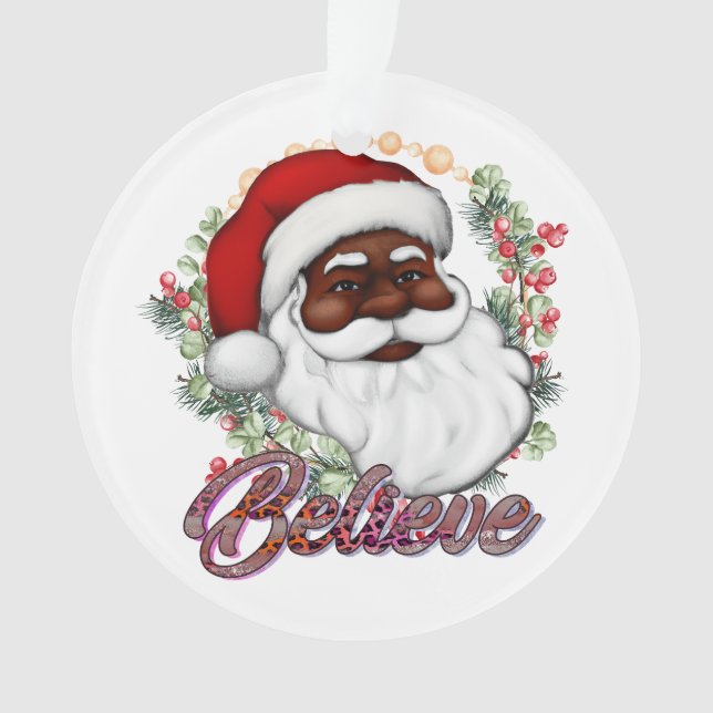 Black Santa Believe Melanin Man Christmas Cheer Ornament (Front)