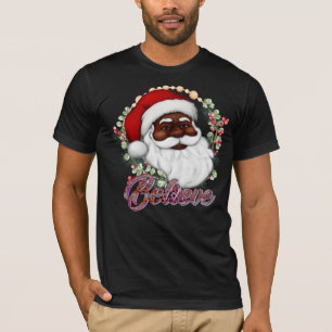 Black Santa Believe Melanin Man Christmas Cheer T-Shirt