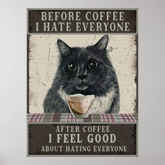 Black Sarcastic Cat and Coffee Vintage Art Poster (Front)