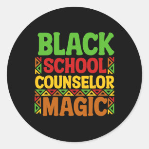 Black School Counsellor Magic Black History Month  Classic Round Sticker