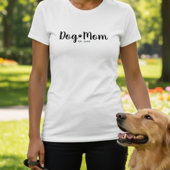 Black Script Established Dog Mom T-Shirt (Creator Uploaded)