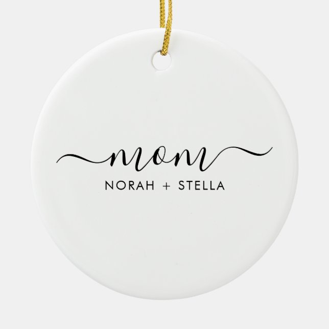 Black Script Kids Names Mum Ceramic Ornament (Front)