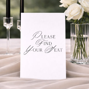 Black Script Please Find Your Seat Wedding Sign Invitation
