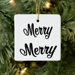 Black script typography Merry Merry Christmas   Ceramic Ornament
