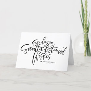 Black Sending Our Socially Distanced Wishes Script Holiday Card