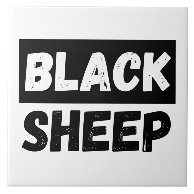 Black Sheep Bold Distressed Rebel Streetwear Art Ceramic Tile (Front)