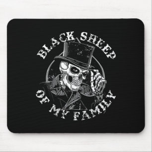 Black Sheep Of My Family Skull Hat Funny Quote Mouse Pad