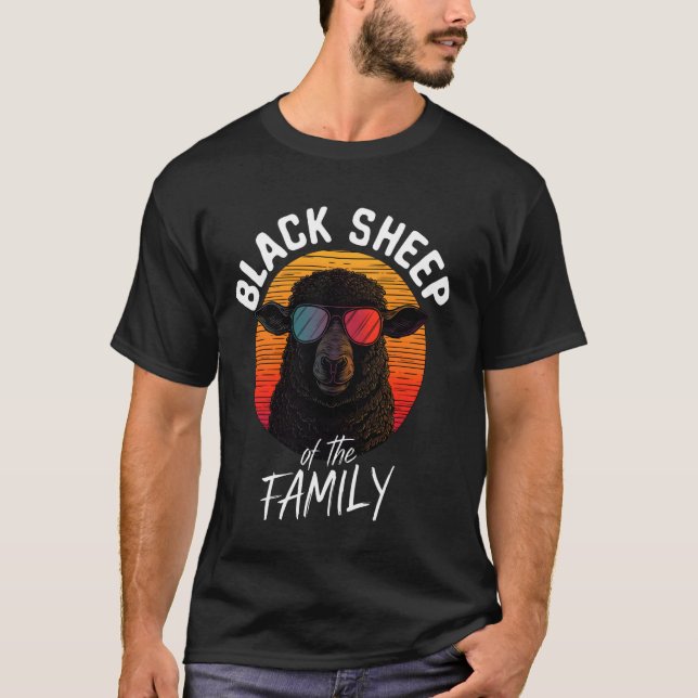 Black Sheep The Family Funny Saying T-Shirt (Front)