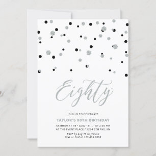 Black & Silver Confetti Eighty 80th Birthday Party Invitation