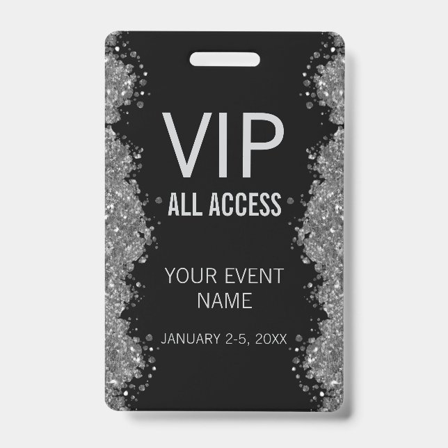 Black Silver Glitter Event VIP All Access Pass ID  Badge (Front)