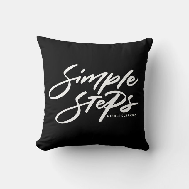 Black Simple Steps Quote Modern Calligraphy Cushion (Front)
