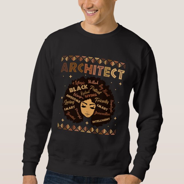 Black Smart Architect Afro Hair Melanin African Am Sweatshirt (Front)