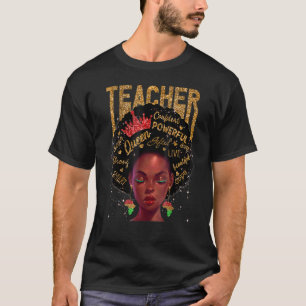 Black Smart Teacher Afro Black History BLM Melanin T-Shirt