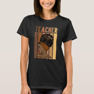 Black Smart Teacher Afro Love Melanin African Amer T-Shirt