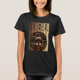 Black Smart Teacher Afro Love Melanin African Amer T-Shirt