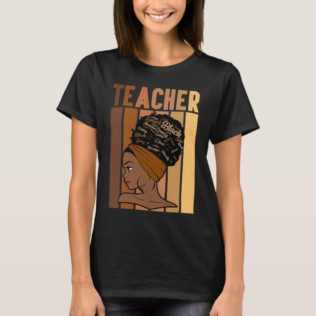 Black Smart Teacher Afro Love Melanin African Amer T-Shirt (Front)