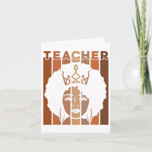 Black Smart Teacher Afro Love Melanin Black Histor Card