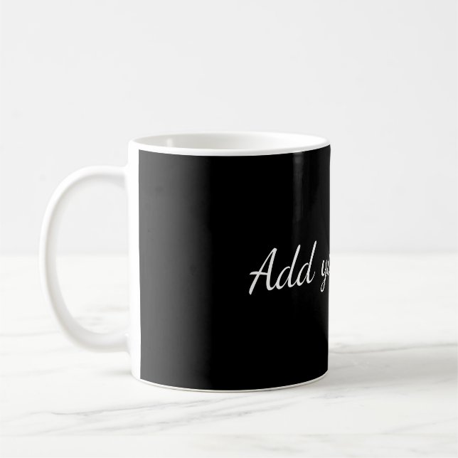 Black solid add name text message here throw pillo coffee mug (Left)