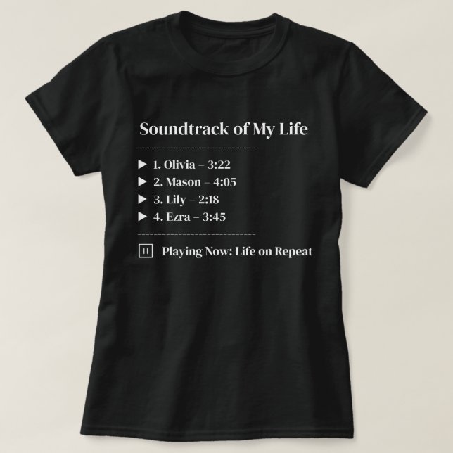 Black Soundtrack of My Life Kids Name Family T-Shirt (Design Front)