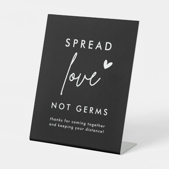 Black Spread Love Not Germs Distance Sign (Front)