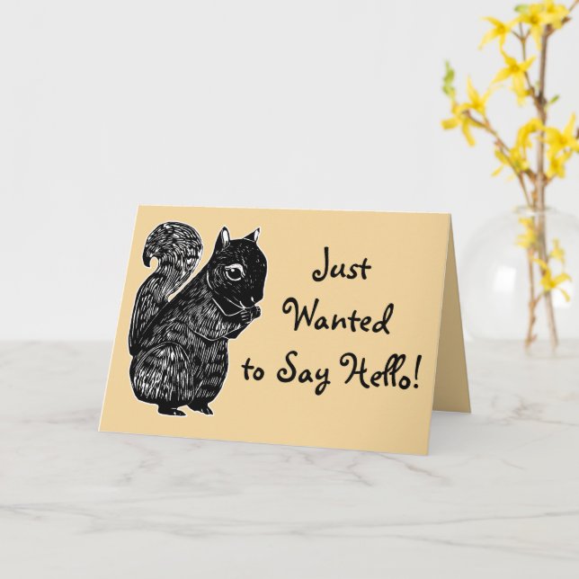 Black Squirrel Just Wanted to Say Hello Card (Yellow Flower)