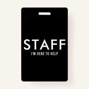 Black Staff Here to Help  ID Badge