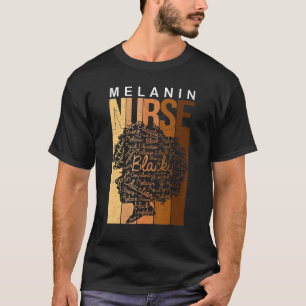 Black Strong Nurse Afro Love Melanin African Ameri T-Shirt