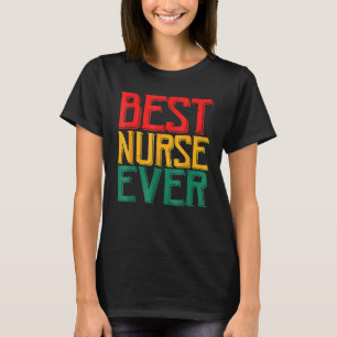 Black Strong Nurse Afro Love Melanin African Ameri T-Shirt
