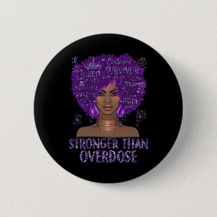 Black Stronger Than Overdose Awareness Ribbon Purp 6 Cm Round Badge