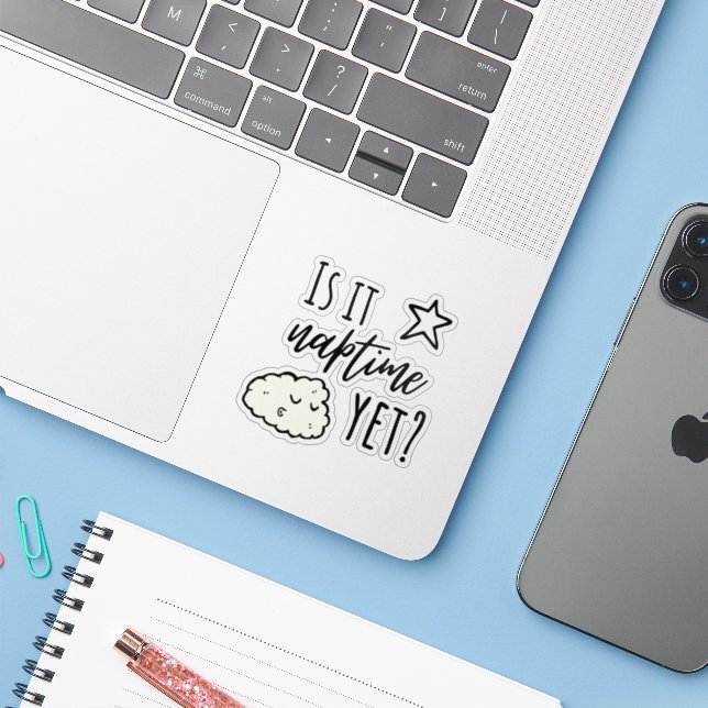 Black Styled "Is It Naptime Yet?" (Laptop w/ iPhone)