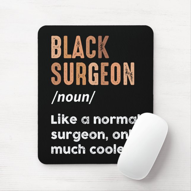 Black Surgeon Definition Funny Surgery Doctor  Mouse Pad (With Mouse)