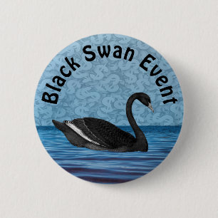 Black Swan Event 6 Cm Round Badge