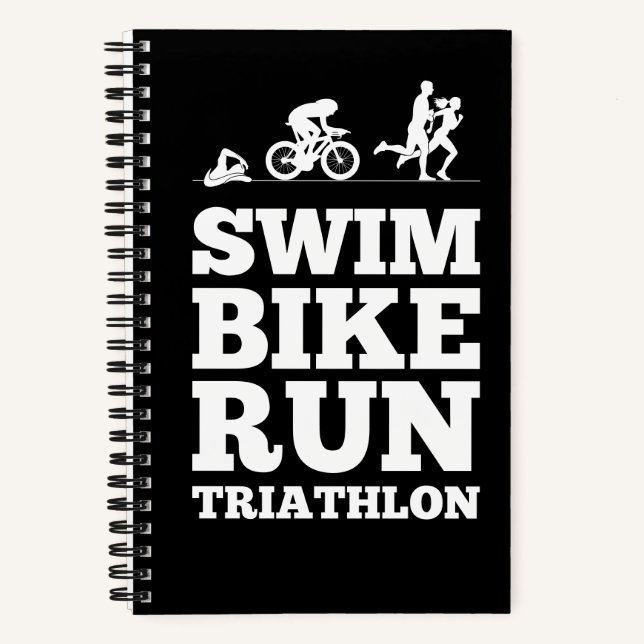Black • Swim Bike Run Triathlon Motivation Notebook (Front)