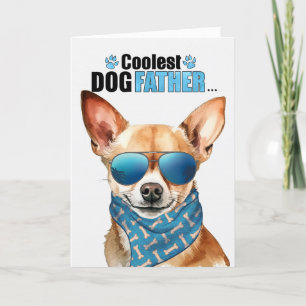 Black Tan Chihuahua Dog Coolest Dad Father's Day Holiday Card