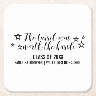 Black Tassel Worth Hassle Graduation Coasters