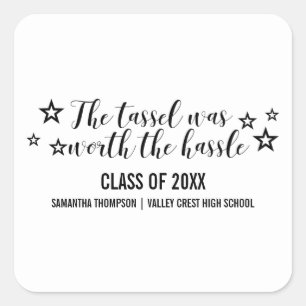 Black Tassel Worth Hassle Graduation Stickers