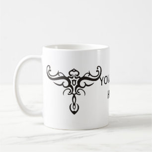 BLACK TATTOO TRIBAL III + your idea Coffee Mug