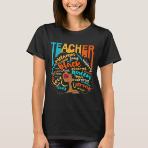 Black Teacher Educator Magic Africa Proud History T-Shirt