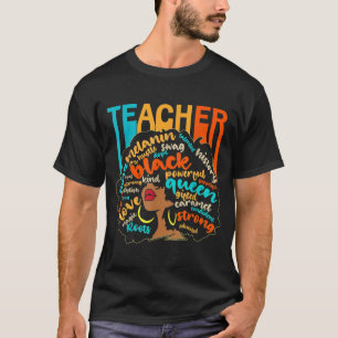 Black Teacher Educator Magic Africa Proud History T-Shirt